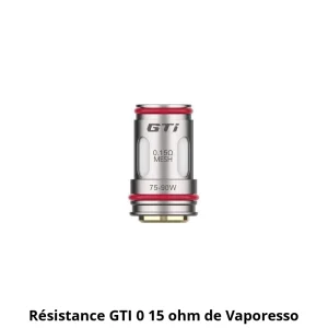Résistance GTi 0.15 ohm - VAPORESSO